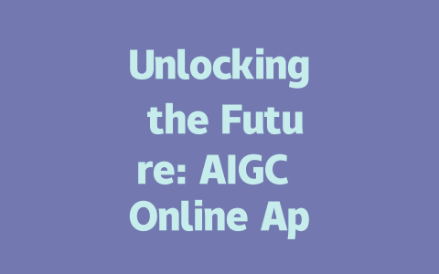 Unlocking the Future: AIGC Online Applications and Scholarship Opportunities-AIGC