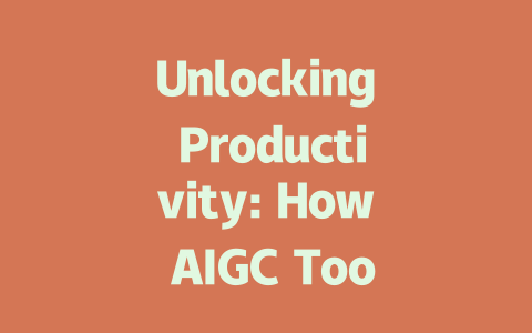 Unlocking Productivity: How AIGC Tools Enhance Efficiency and Innovation-AIGC