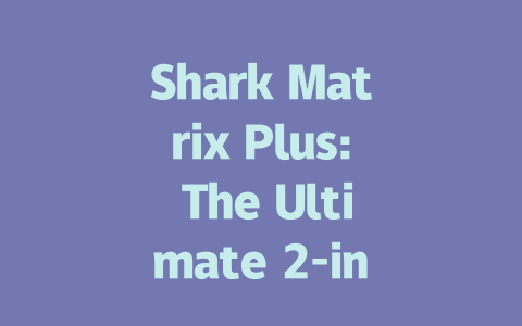 Shark Matrix Plus: The Ultimate 2-in-1 Robot Vacuum and Mop Solution-AIGC