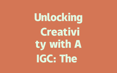 Unlocking Creativity with AIGC: The Future of AI-Generated Art and Content-AIGC