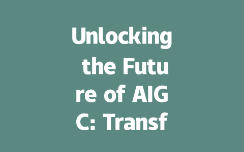 Unlocking the Future of AIGC: Transforming Data Analytics Today-AIGC