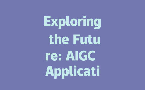 Exploring the Future: AIGC Applications in Gaming and Beyond-AIGC