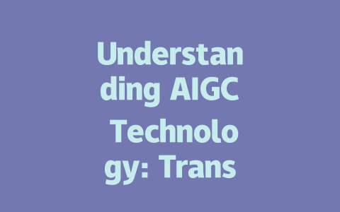 Understanding AIGC Technology: Transforming Content Creation in 2024-AIGC